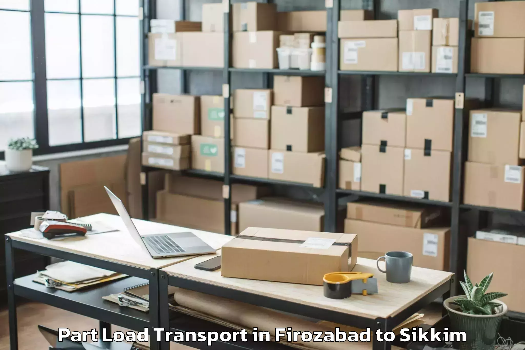 Firozabad to Sikkim Part Load Transport Booking